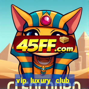 vip luxury club porto alegre